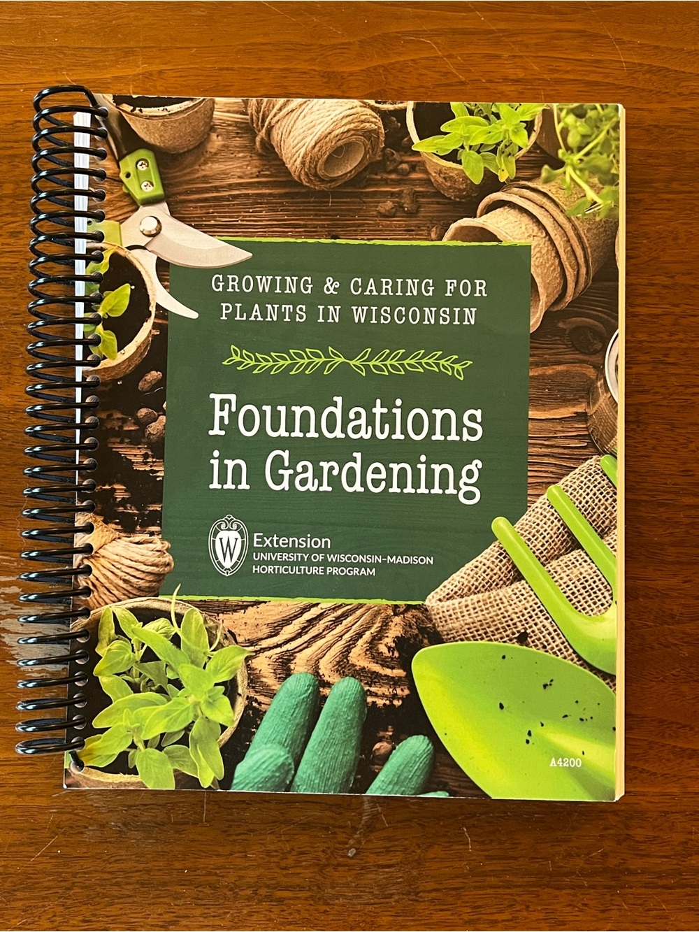 Foundations in Gardening: University of Wisconsin Horticulture Program textbook